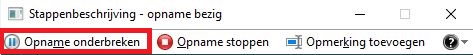 Waar je opname oderbreken vindt in het psr programma